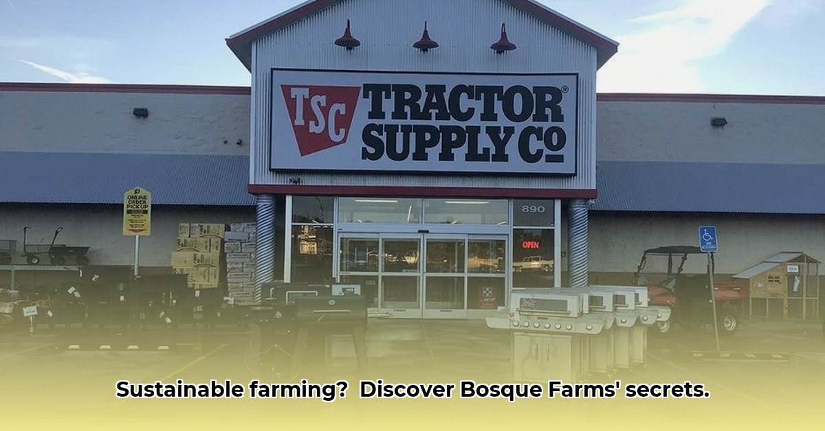 tractor-supply-bosque-farms